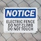 Signmission Electric Fence Do Not Climb Do Not Touch OSHA Notice Sign, Plastic, 10in W x 7in L, 2PK OS-2PACK-NS-P-710-L-11622 - alternate 2